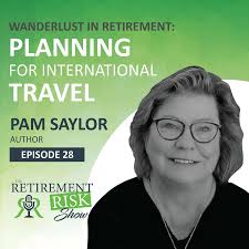 Wanderlust in Retirement: Plan…