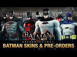 Arkham asylum which was released in 2009. Batman Arkham Knight Details On All The Batman Skins And Pre Order Bonuses