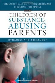 Children of Substance Abusing Parents Book Review