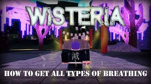 Roblox Wisteria How To Get All Types Of Breathing Roblox