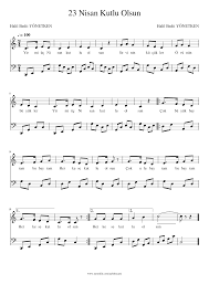 Türkiye büyük millet meclisi'nin açılmasıyla egemenliğin tüm türkiye insanlarına geçişini kutladığımız bu önemli günü, mustafa kemal atatürk. 23 Nisan Kutlu Olsun Sheet Music For Piano Solo Musescore Com