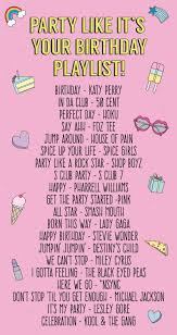 Party Like It S Your Birthday Playlist In 2020 Party Playlist Party Songs Music Playlist