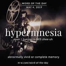 Hypermnesia Word Of The Day Unusual Words Words Words In Other Languages
