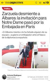 Un ciudadano ejemplar - Zarzuela desmiente a Albares: la invitación de Notre  Dame pasó por la Embajada en París. Al gobierno no le cabe una mentira más  en la hormigonera del fango