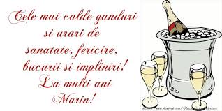 Cele Mai Calde Ganduri Si Urari De Sanatate Fericire Bucurii Si Impliniri La Multi Ani Marin Felicitari De La Multi Ani Pentru Marin Mesajeurarifelicitari Com