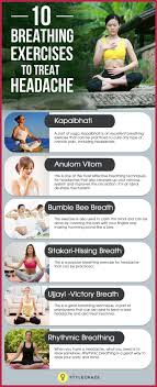 10 Amazing Breathing Exercises To Treat Headache Natural Headache Remedies Headache Remedies Headache