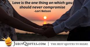 Never Compromise Love Quote With Picture