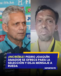 🚨🇭🇳😳 Pedro Joaquín se ofrece para jugar en la Selección Nacional y deja  mensaje a Reinaldo Rueda👇  https://www.deportestvc.com/seleccion-honduras/pedro-joaquin-amador -pide-oportunidad-en-la-seleccion-a-reinaldo-rueda-2025-03-12?utm_campaign=SOCIAL_MD