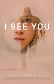 I See You (Short 2017)