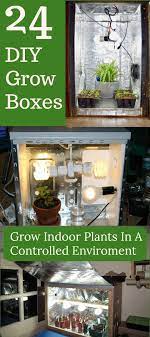 24 Diy Grow Boxes To Control The Growing Environment Home And Gardening Ideas Diy Grow Box Grow Boxes Hydroponic Grow Box
