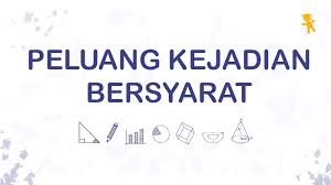 Proses berpikir terkait dengan ingatan dan pengetahuan pada hot memiliki porsi sangat kecil. Pelajaran Soal Rumus Peluang Kejadian Bersyarat Wardaya College