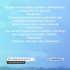 Surah baqarah is a medinan surah and titled the cow because of ayat 67 which makes mention of a cow. Surah Al Baqarah Ayat 219 Qs 2 219 Tafsir Alquran Surah Nomor 2 Ayat 219