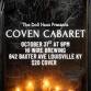 Coven Caberet event in Louisville, KY