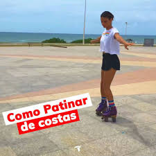 Traxart Aprenda Como Patinar De Costas Com A Jully