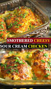 1254 Smothered Cheesy Sour Cream Chicken Sour Cream Chicken Cream Chicken Recipes Easy Chicken Recipes