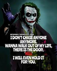 Pin By Brian J On Joker Quotes In 2020 Joker Quotes Single Women Quotes Inspirational Quotes For Him