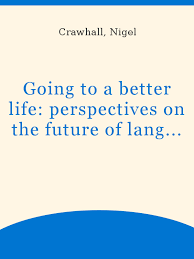 Going To A Better Life Perspectives On The Future Of Language In Education For San And Khoe South Africans Unesco Digital Library