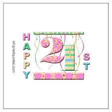 May your 21st birthday brings immeasurable happiness and good luck in your. Happy 21st Birthday