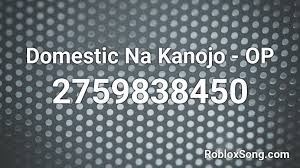 Here are roblox music code for sasageyo roblox id. Domestic Na Kanojo Op Roblox Id Roblox Music Codes
