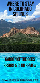 Garden Of The Gods Club Resort Colorado Springs The Modern Traveler Luxury Hotel Colorado Springs Colorado Springs Hotels Colorado Resorts Colorado Travel
