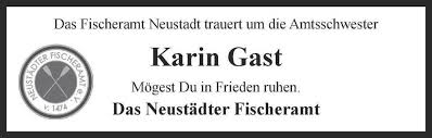 Trauern Sie um Karin Gast