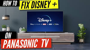 How To Fix Disney Plus On Panasonic Tv Youtube