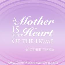 Home Christy S Gourmet Gifts Mother Teresa Quotes Mother Teresa Mothersday Quotes