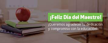 Existen maestros en cantidad pero pocos son maestros de calidad. Dia Del Maestro Por Que Se Celebra El 15 De Mayo Blog Utel