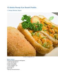 Kue bikang juga disebut dengan carabikang yang dibuat dengan berwarna warni dalam sebuah kue. 10 Aneka Resep Kue Basah Praktis