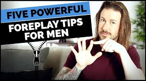Here's what to look for when you're trying to interpret body language. 5 Powerful Foreplay Tips For Men Youtube