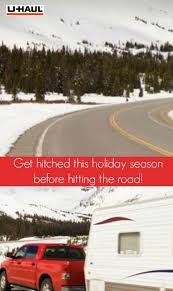 Get Hitched This Holidayseason Before Hitting The Snowy Road Uhaul Trailer Hitch Outdoors Adventure Popular Outdoor
