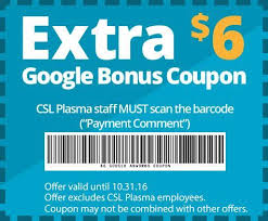 Plasma Donation Centers Csl Plasma Coupons Money