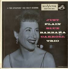 Barbara Carroll Trio Discography: Vinyl, CDs, & More