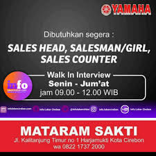 Sekarang ini mencari kerja itu sulit. Lowongan Kerja Dealer Yamaha Mataram Sakti Info Loker Cirebon No 1