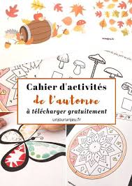 Votre Cahier D Activites De L Automne A Telecharger Gratuitement Activites Automne Maternelle Cahier D Activites Cahier De Coloriage