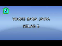 Maybe you would like to learn more about one of these? Pelajaran Wasis Basa Jawa Kelas 5 Halaman 1 Youtube
