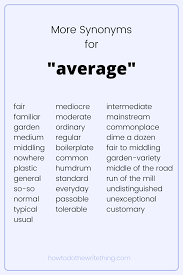 More Synonyms For Average Writing Tips In 2020 Writing Tips Book Writing Tips Creative Writing Tips