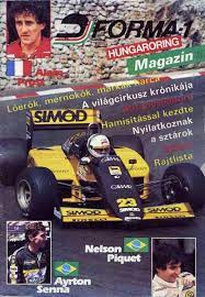 The circuits that have only hosted a grand prix with a single name. The 1986 Hungarian Grand Prix Poster Featured Ayrton Senna Alain Prost And Nelson Piquet The 1986 Race Won B Nelson Piquet Ayrton Senna Grand Prix Posters
