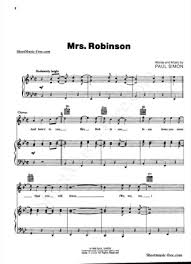 Freie noten, notenblätter & konzertangebote gratis. Mrs Robinson Simon And Garfunkel Free Piano Sheet Music Pdf
