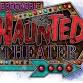 Haunted Theater event image