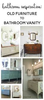 A timeless classic can be stylishly. Bathroom Inspiration Using A Dresser As A Vanity Making Joy And Pretty Things