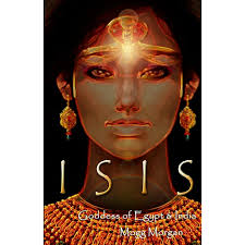 Isis: Goddess of Egypt & India, (Paperback)