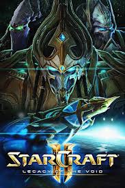 Starcraft Ii Legacy Of The Void Poster Starcraft Starcraft 2 New Poster