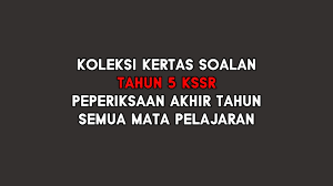 Koleksi soalan ujian peperiksaan tahun 5 koleksi soalan ini diperoleh dari group koleksi soalan maaf andai ada yang kurang. Soalan Peperiksaan Akhir Tahun Kssr Tahun 5 Memoir Of Insani