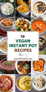 Vegan Instant Pot Recipes For Beginners Looking To Make Easy Vegan Recipes Vegan Ins Vegan Recipes Beginner Vegan Instant Pot Recipes Vegetarian Instant Pot
