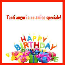 Tanti Auguri A Un Amico Speciale Buon Compleanno Auguri Di Compleanno Auguri Di Buon Compleanno