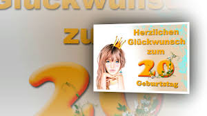 Herzlichen Gluckwunsch Zum 20 Geburtstag Youtube