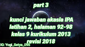 Kunci jawaban akasia ipa kelas 9 2020. Kunci Jawaban Akasia Ipa Halaman 92 98 Pengusaha Cilik Youtube