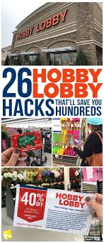 23 Hobby Lobby Sales And Hacks That Ll Save You Hundreds Hobby Lobby Sales Hobby Lobby Shopping Hacks