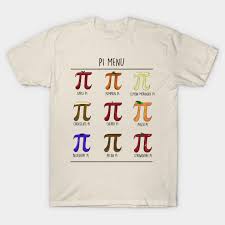 Women s funny geek t shirt day without reading shirt reader shirts. Pi Menu Chart Pie Day Pi Day T Shirt Teepublic